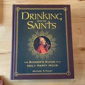 Drinking With The Saints Cookbook
